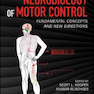 Neurobiology of Motor Control, 1st Edition2017 نوروبیولوژی کنترل حرکتی