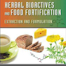 Herbal Bioactives and Food Fortification, 1st Edition2015 مواد فعال کننده گیاهی و غنی سازی مواد غذایی
