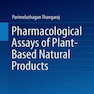 Pharmacological Assays of Plant-Based Natural Products2016