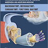 Anatomical Foundations of Regional Anesthesia and Acute Pain Medicine2018 مبانی تشریحی بی حسی منطقه ای و داروی درد حاد