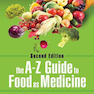 The A-Z Guide to Food as Medicine, 2nd Edition2019 راهنمای A-Z برای غذا به عنوان دارو