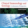 Clinical Immunology and Serology: A Laboratory Perspective 4th Edition2016 ایمونولوژی بالینی و سرولوژی: یک چشم انداز آزمایشگاهی
