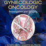 An Atlas of Gynecologic Oncology: Investigation and Surgery, 4th Edition2018 آنکولوژی زنان