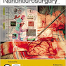 The Textbook of Nanoneuroscience and Nanoneurosurgery 1st Edition2013  علوم عصبی و جراحی مغز و اعصاب