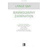 LANGE Q-A: Mammography Examination, 5th Edition 2022