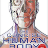 The Concise Human Body Book2019 خلاصه بدن انسان