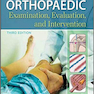Dutton’s Orthopaedic Examination Evaluation and Intervention, 3rd Edition2012 معاینه ، ارزیابی و مداخله ارتوپدی داتون