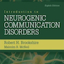 Introduction to Neurogenic Communication Disorders, 8th Edition2014 مقدمه ای بر اختلالات ارتباط عصبی