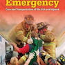Emergency Care and Transportation of the Sick and Injured, 11th Edition2016 مراقبت های اضطراری و حمل و نقل بیماران و آسیب دیدگان