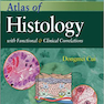 Atlas of Histology with Functional and Clinical Correlations2010 اطلس هیستولوژی با همبستگی عملکردی و بالینی