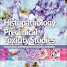 Histopathology of Preclinical Toxicity Studies, 4th Edition2011 هیستوپاتولوژی و مطالعات سمیت پیش بالینی