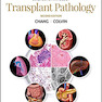 Diagnostic Pathology: Transplant Pathology, 2nd Edition2018  آسیب شناسی تشخیصی: آسیب شناسی پیوند