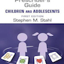 Prescriber’s Guide – Children and Adolescents: Volume 1-2018 راهنمای تجویزکودکان و نوجوانان