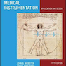 Medical Instrumentation: Application and Design, 4th Edition2020