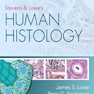 Stevens - Lowe’s Human Histology, 5th Edition2019 هیستولوژی انسانی استیونز و لوو