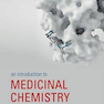 An Introduction to Medicinal Chemistry, 6th Edition