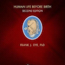 Human Life Before Birth, 2nd Edition2019 زندگی انسان قبل از تولد