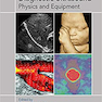Diagnostic Ultrasound: Physics and Equipment 3rd Edition2019 سونوگرافی تشخیصی: فیزیک و تجهیزات