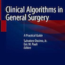 Clinical Algorithms in General Surgery: A Practical Guide2019 الگوریتم های بالینی در جراحی عمومی: یک راهنمای عملی