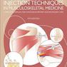 Injection Techniques in Musculoskeletal Medicine 5th Edition2018 تکنیک های تزریق در پزشکی اسکلتی - عضلانی
