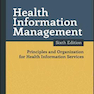 Health Information Management, 6th Edition 2017