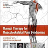 Manual Therapy for Musculoskeletal Pain Syndromes2015 درمان دستی برای سندرم های درد اسکلتی عضلانی
