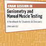 Cram Session in Goniometry and Manual Muscle Testing2013 سنجش گونیومتری و تست عضلات دستی
