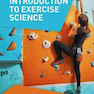 Introduction to Exercise Science 5th Edition2017 مقدمه ای بر علم ورزش