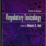Regulatory Toxicology, 3rd Edition2018 سم شناسی نظارتی