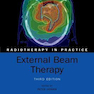 External Beam Therapy (Radiotherapy in Practice) 3rd Edition2019 پرتو درمانی خارجی