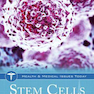 Stem Cells (Health and Medical Issues Today) 2nd Edition2019 سلول های بنیادی