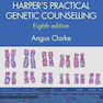 Harper’s Practical Genetic Counselling, 8th Edition 2020