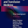 Immunohematology and Transfusion Medicine 2nd Edition2018 ایمونوهاتولوژی و پزشکی انتقال خون