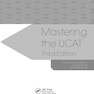Mastering the UCAT, Third Edition2019