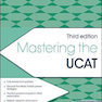 Mastering the UCAT, Third Edition2019