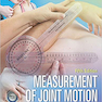 Measurement of Joint Motion: A Guide to Goniometry 5th Edition2016 اندازه گیری حرکت مفصلی: راهنمای سنگ سنجی