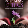 Nursing Ethics: Across the Curriculum and Into Practice 5th Edition2019 اخلاق پرستاری