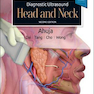 Diagnostic Ultrasound: Head and Neck 2nd Edition2019