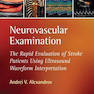 Neurovascular Examination 1st Edition2013 معاینه عصبی عروقی