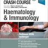 Crash Course Haematology and Immunology 5th Edition2019 دوره هماتولوژی و ایمونولوژی