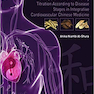 Herbal, Bio-nutrient and Drug Titration According to Disease Stages in Integrative Cardiovascular Chinese Medicine: Volume 12019 تیتراسیون گیاهی ، مواد مغذی زیستی و دارو بر اساس مراحل بیماری در پزشکی چینی قلب و عروق یکپارچه: جلد