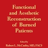 Functional and Aesthetic Reconstruction of Burned Patients2016 بازسازی عملکردی و زیبایی شناختی بیماران سوخته