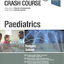 Crash Course Paediatrics 5th Edition2019 دوره طب اطفال