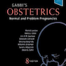 Obstetrics: Normal and Problem Pregnancies, 8th Edition2020 زنان و زایمان: بارداری های طبیعی و مشکل دار