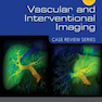 Vascular and Interventional Imaging 3rd Edition2015 تصویربرداری عروقی و مداخله ای