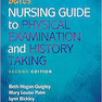 Bates’ Nursing Guide to Physical Examination and History Taking Second2016 راهنمای پرستاری بیتس برای معاینه فیزیکی
