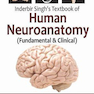 Inderbir Singh’s Textbook of Human Neuroanatomy 10th Edition2017 عصب شناسی انسانی