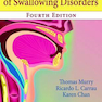 Clinical Management of Swallowing Disorders 4th Edition2017 مدیریت بالینی اختلالات بلع