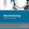 Mechanobiology: From Molecular Sensing to Disease2019 مکانیوبیولوژی: از سنجش مولکولی تا بیماری