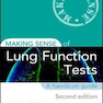 Making Sense of Lung Function Tests 2nd Edition2017 ایجاد حس تست های عملکرد ریه